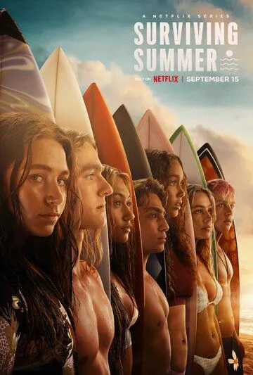 Постер: Лето на сёрфе / Surviving Summer (2022)