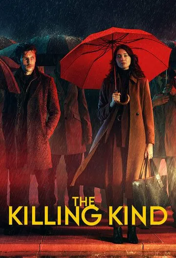 Постер: Из породы убийц / The Killing Kind (2023)