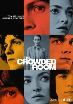 Постер: Переполненная комната / The Crowded Room (2023)