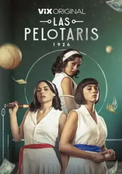 Постер: Пелотари / Las Pelotaris 1926 (2023)