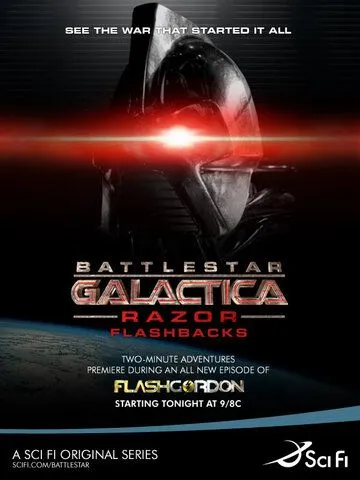 Постер: Звёздный крейсер «Галактика»: Лезвие – ретроспекция / Battlestar Galactica: Razor Flashbacks (2007)