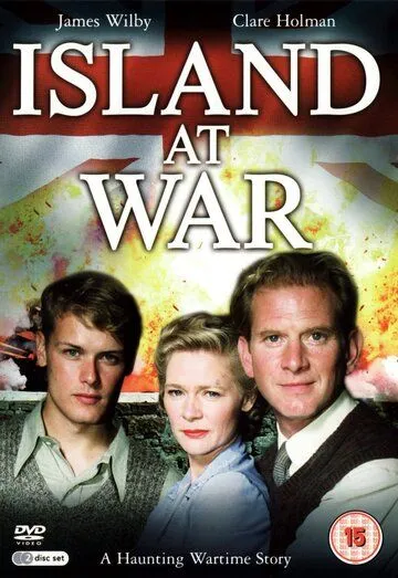 Постер: Война на острове / Island at War (2004)