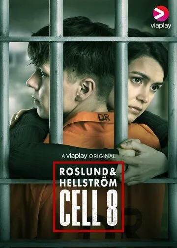 Постер: Восьмая камера / Roslund & Hellström: Cell 8 (2022)