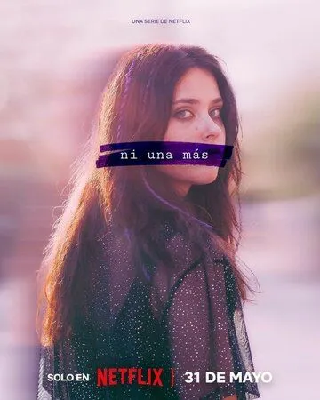 Постер: Ни одной больше / Ni una más (2024)