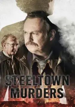 Постер: Убийства в Стилтауне / Steeltown Murders (2023)