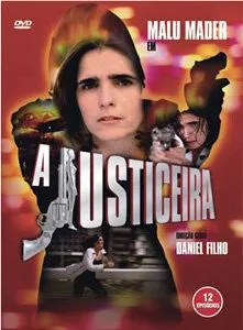 Постер: Защитница / A Justiceira (1997)