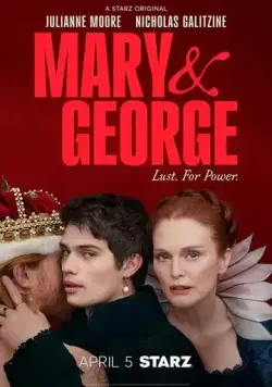 Постер: Мэри и Джордж / Mary & George (2024)