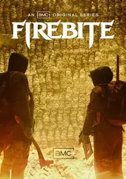 Постер: Огненный укус / Firebite (2021)