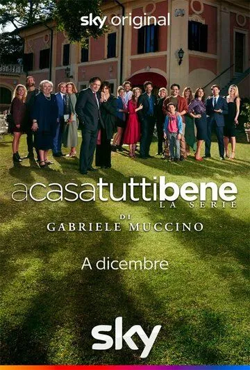Постер: Дома все хорошо / A casa tutti bene - La serie (2021)
