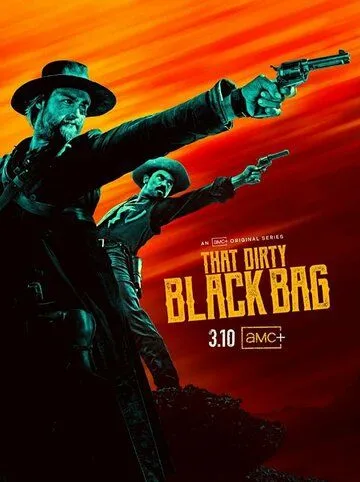 Постер: Грязный чёрный мешок / That Dirty Black Bag (2022)
