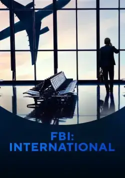 Постер: ФБР: За границей / FBI: International (2021)