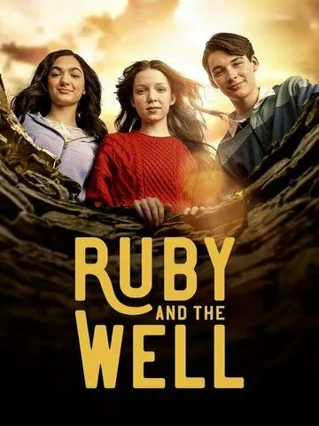 Постер: Руби и колодец / Ruby and the Well (2022)