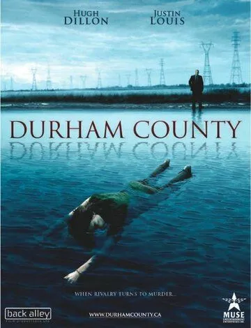 Постер: Добро пожаловать в Дарем / Durham County (2007)