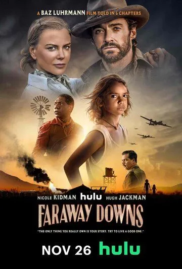 Постер: Далёкие холмы / Faraway Downs (2023)