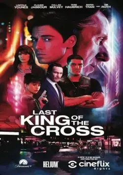 Постер: Последний король Креста / Last King of the Cross (2023)