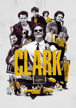 Постер: Кларк / Clark (2022)
