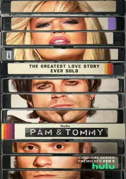 Постер: Пэм и Томми / Pam and Tommy (2021)