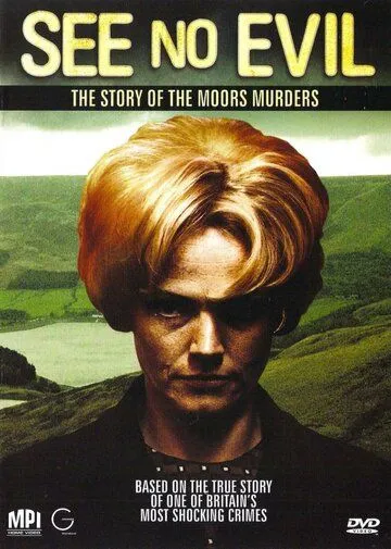 Постер: Не вижу зла: Болотные убийства / See No Evil: The Moors Murders (2006)