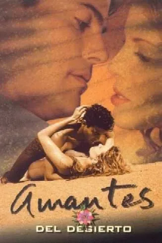 Постер: Любовники пустыни / Amantes del Desierto (2001)