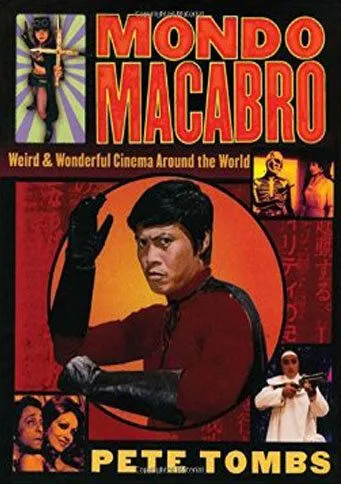 Постер: Мондо Макабро / Mondo Macabro (2001)