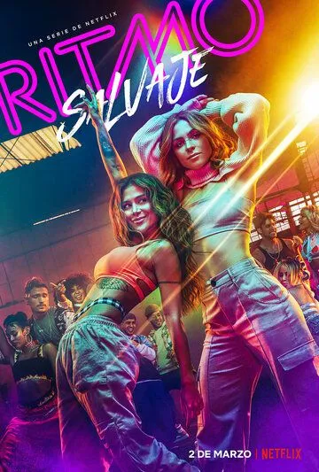 Постер: Дикий ритм / Ritmo Salvaje (2022)