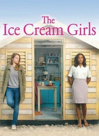 Постер: Пломбирные девочки / Ice Cream Girls (2013)