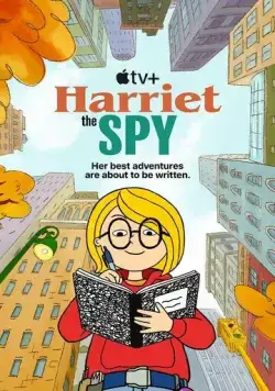 Постер: Шпионка Гарриет / Harriet the Spy (2021)
