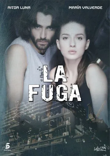Постер: Побег / La fuga (2012)