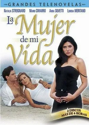 Постер: Избранница / La mujer de mi vida (1998)