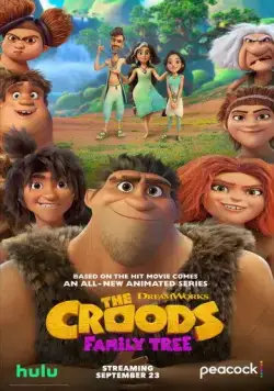 Постер: Семейка Крудс: Семейное древо / The Croods: Family Tree (2021)