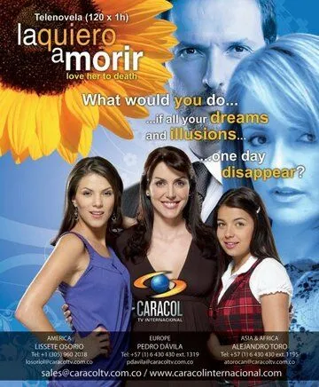 Постер: Любовь до смерти / La quiero a morir (2008)