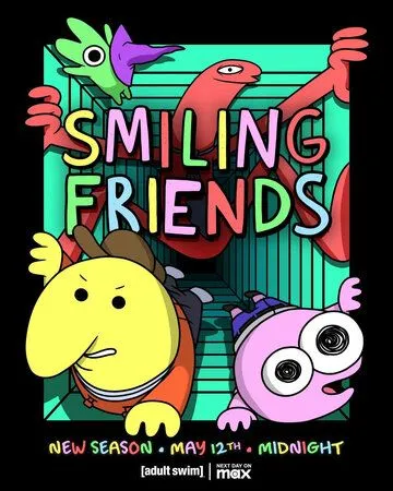 Постер: Улыбающиеся друзья / Smiling Friends (2020)