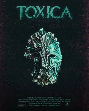 Постер: Токсика / Toxica (2022)