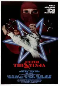 Постер: Входит ниндзя / Enter the Ninja (1981)