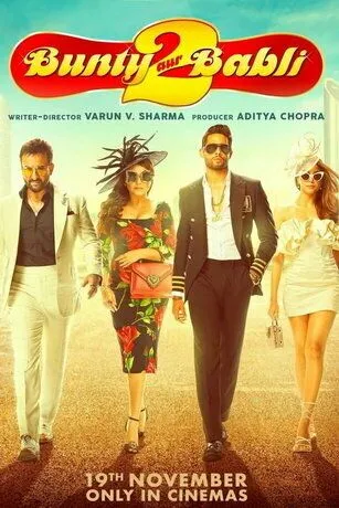 Постер: Банти и Бабли 2 / Bunty Aur Babli 2 (2021)