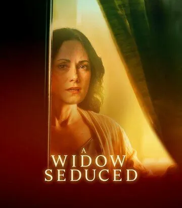 Постер: Соблазненная вдова / A Widow Seduced (2024)
