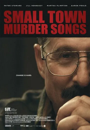 Постер: Песнь убийцы маленького городка / Small Town Murder Songs (2010)
