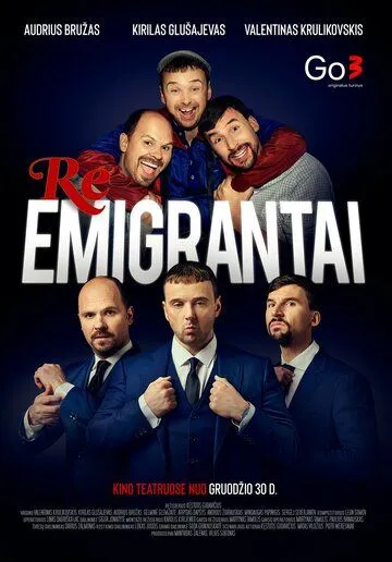 Постер: Реэмигранты / Reemigrantai (2022)