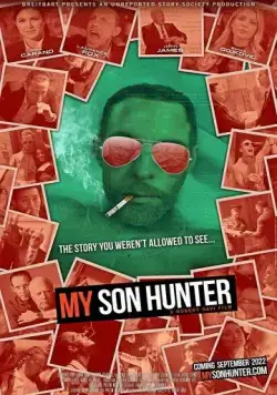 Постер: Мой сын Хантер / My Son Hunter (2022)