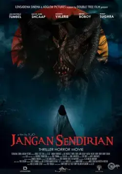 Постер: Не оставайся один / Jangan Sendirian (2019)