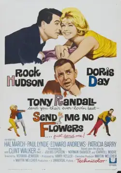 Постер: Не присылай мне цветы / Send Me No Flowers (1964)