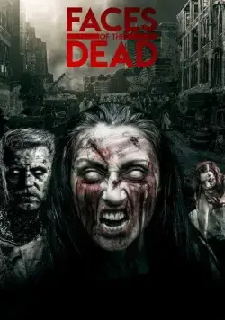 Постер: Лица мертвецов / Faces of the Dead (2020)