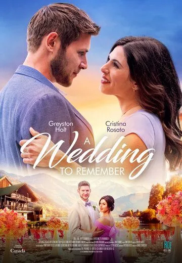 Постер: Незабываемая свадьба / A Wedding to Remember (2021)