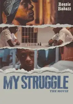 Постер: Моя борьба / My Struggle (2021)