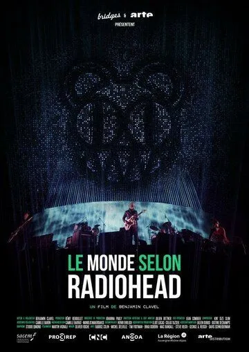 Постер: Мир глазами группы Radiohead / Le monde selon Radiohead (2019)