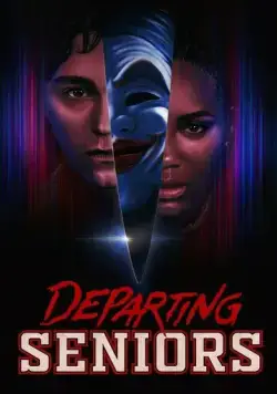 Постер: Выпускники / Departing Seniors (2023)