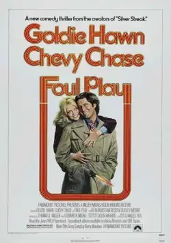 Постер: Грязная игра / Foul Play (1978)