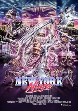 Постер: Нью-йоркский ниндзя / New York Ninja (2021)