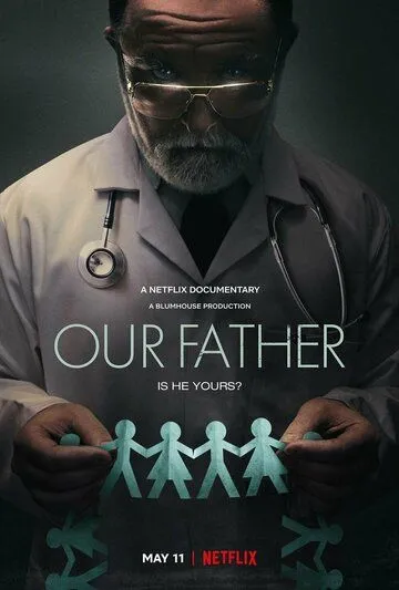 Постер: Наш общий отец / Our Father (2022)