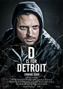 Постер: Д для Детройта / D Is for Detroit (2022)
